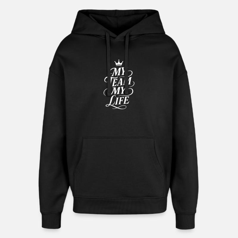 Mon équipe, ma vie - Sweat à capuche unisexe Stanley/Stella Oversized - noir