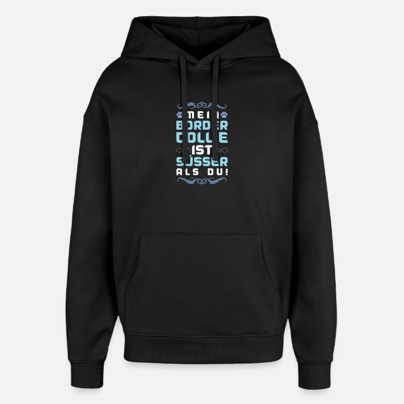 Dicton de chien Border Collie - Sweat à capuche unisexe Stanley/Stella Oversized - noir