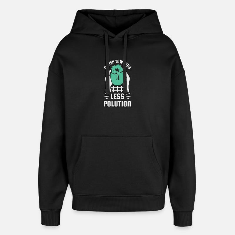 Step towards less pollution - Oversized Unisex Hoodie by Stanley/Stella - black
