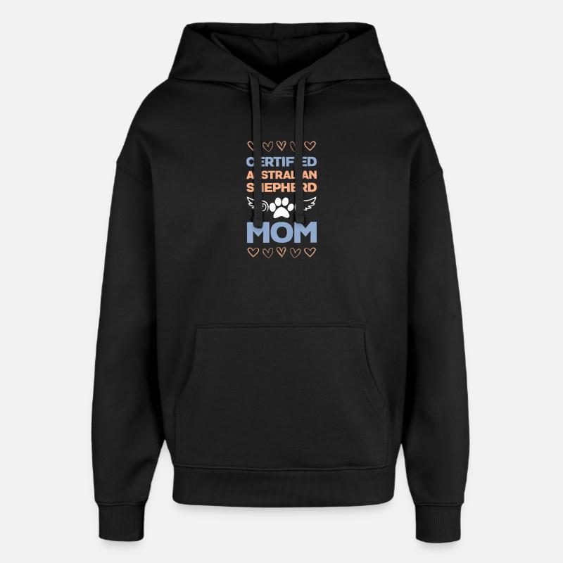 Maman berger australien certifiée - Sweat à capuche unisexe Stanley/Stella Oversized - noir