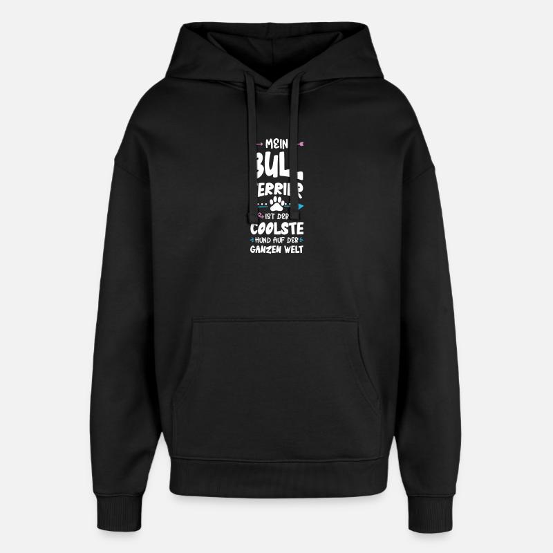 Bull terrier Dicton de chien - Sweat à capuche unisexe Stanley/Stella Oversized - noir