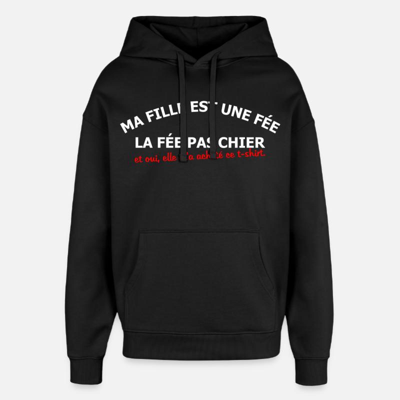 Ma fille est une fée - Sweat à capuche unisexe Stanley/Stella Oversized - noir