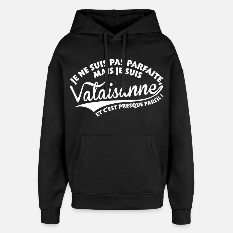 Parfaite Valaisanne - Sweat à capuche unisexe Stanley/Stella Oversized - noir