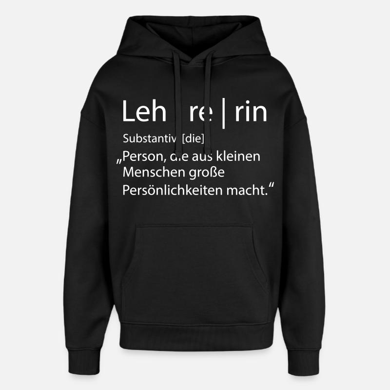 Lehrerin - Oversized Unisex Hoodie von Stanley/Stella - Schwarz