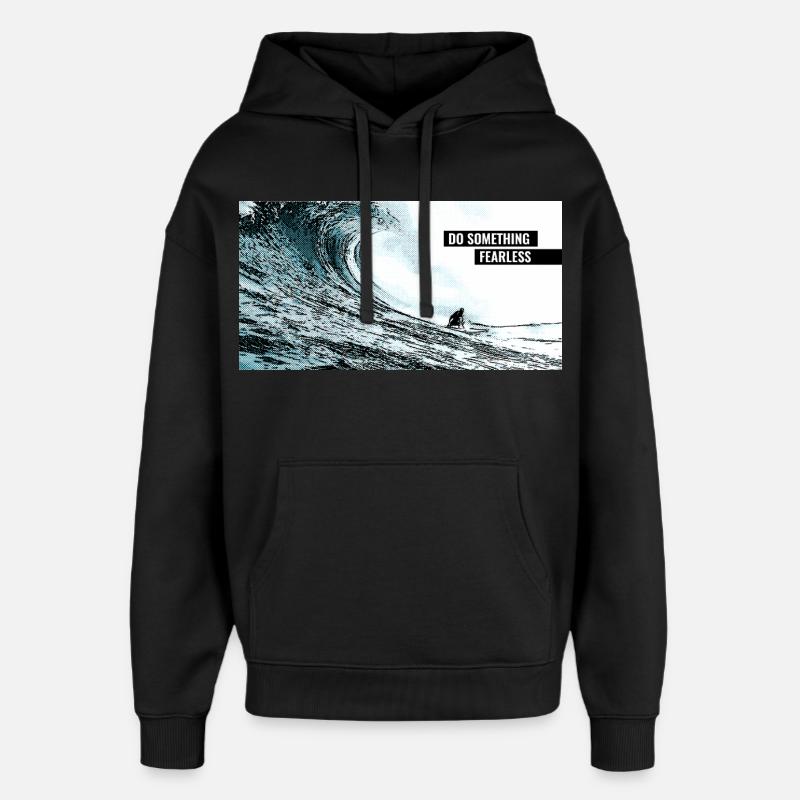 Faites quelque chose d’intrépide - Sweat à capuche unisexe Stanley/Stella Oversized - noir