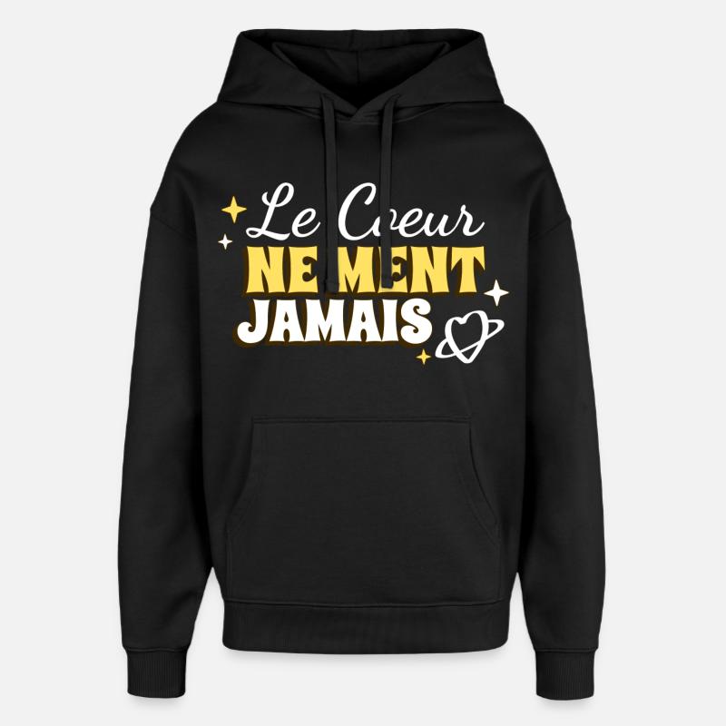 Le coeur ne ment jamais - Sweat à capuche unisexe Stanley/Stella Oversized - noir