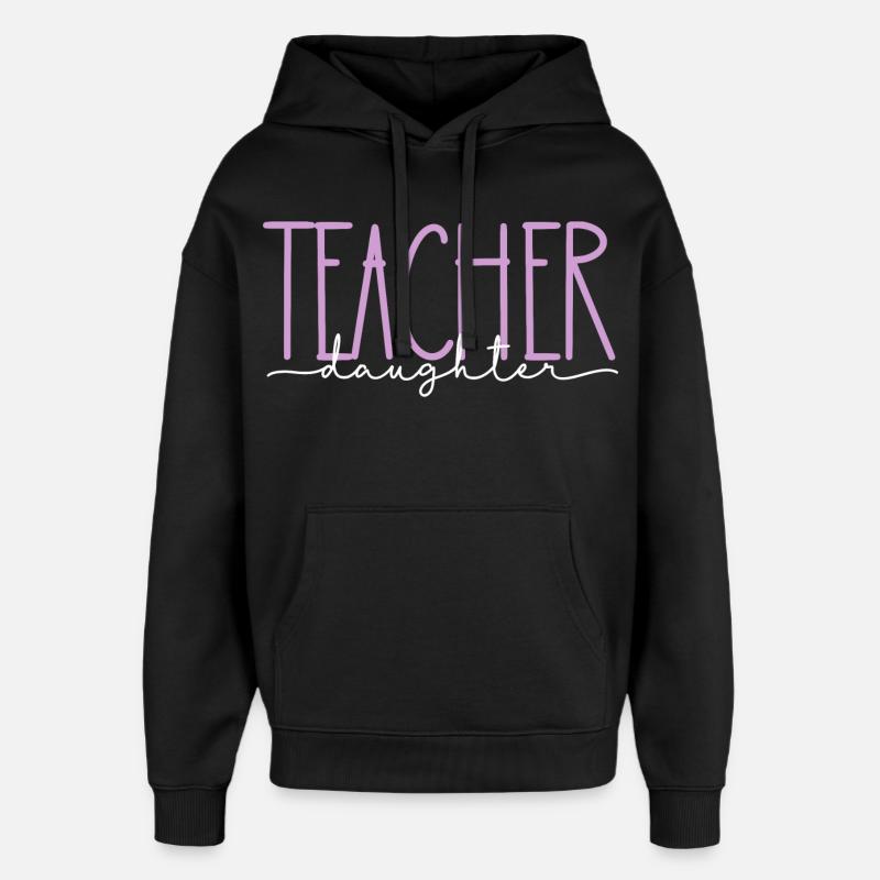 Enseignant Fille Fière Mignon Cadeau - Sweat à capuche unisexe Stanley/Stella Oversized - noir