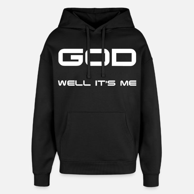 Dieu, c'est moi ! - Sweat à capuche unisexe Stanley/Stella Oversized - noir