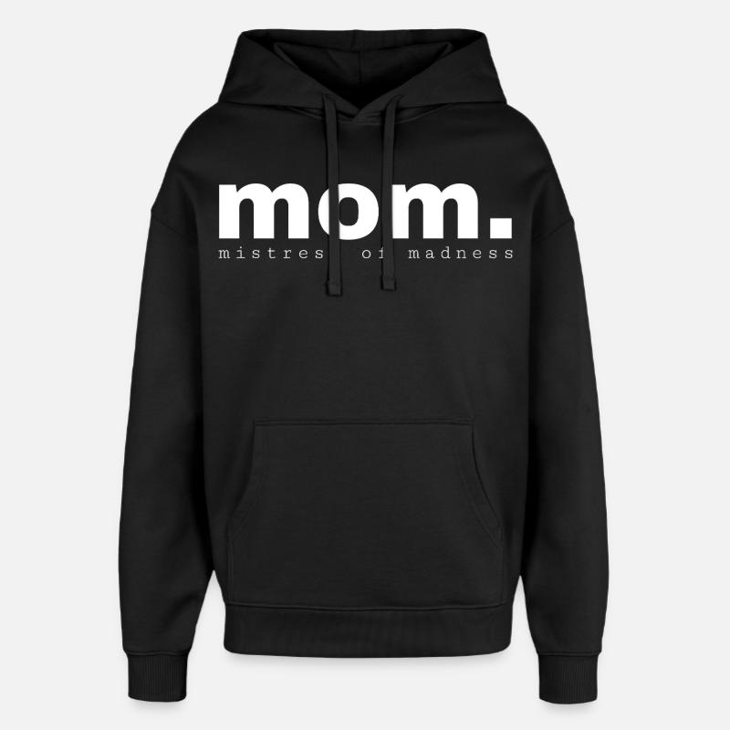 Maman. Motif - Sweat à capuche unisexe Stanley/Stella Oversized - noir