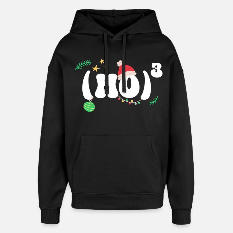 (HO)3 - Hohoho - Christmas Math - Oversized Unisex Hoodie by Stanley/Stella - black