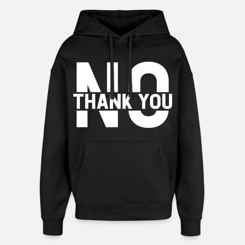 Non merci - Sweat à capuche unisexe Stanley/Stella Oversized - noir