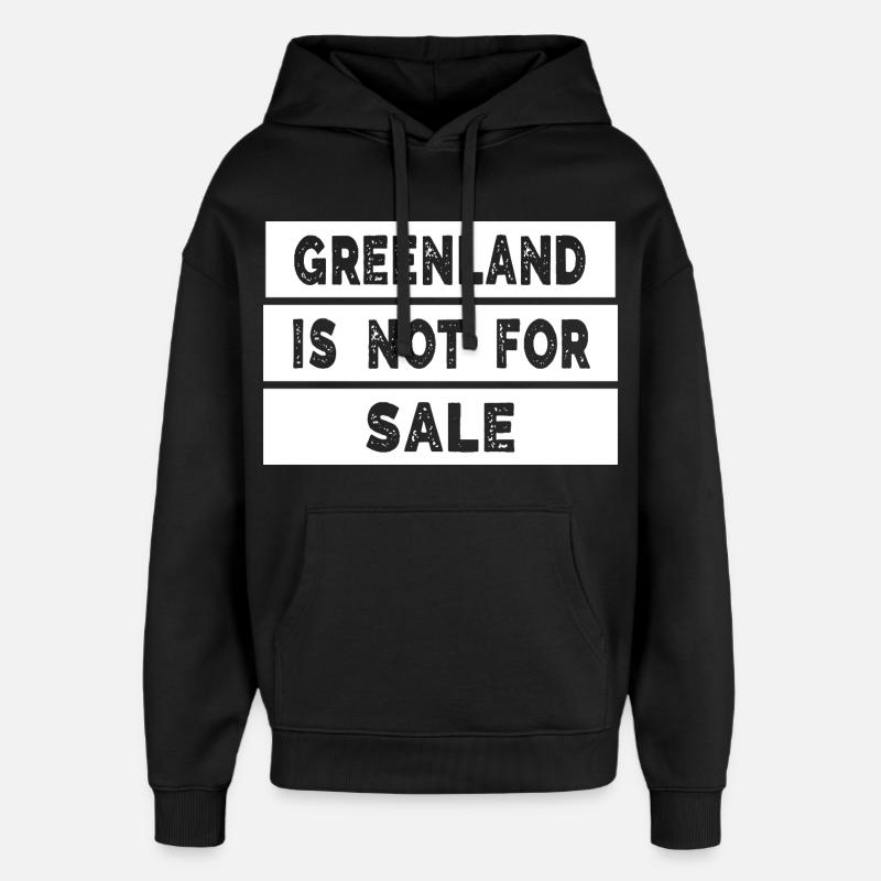 Le Groenland n’est pas à vendre - Sweat à capuche unisexe Stanley/Stella Oversized - noir