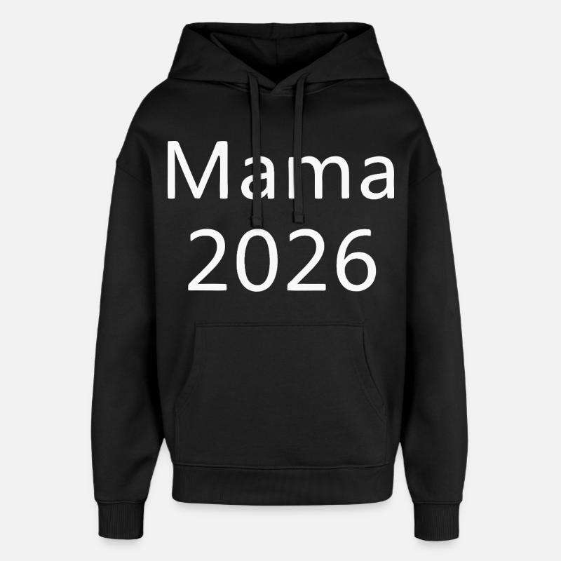 Maman 2026 - Sweat à capuche unisexe Stanley/Stella Oversized - noir
