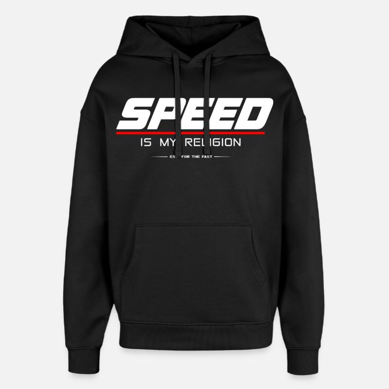 SPEED_IS_MY_RELIGION - Sweat à capuche unisexe Stanley/Stella Oversized - noir
