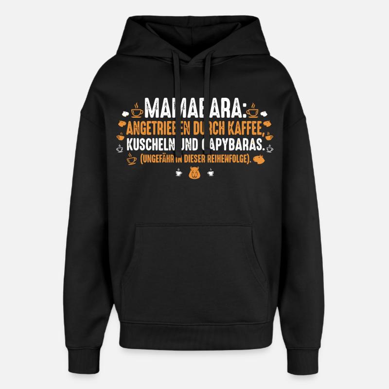 Mamabara Capybara Kaffee Mama - Oversized Unisex Hoodie von Stanley/Stella - Schwarz