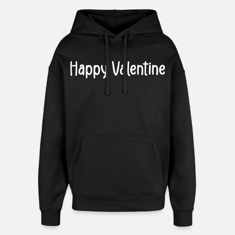 happy valentine - Sweat à capuche unisexe Stanley/Stella Oversized - noir