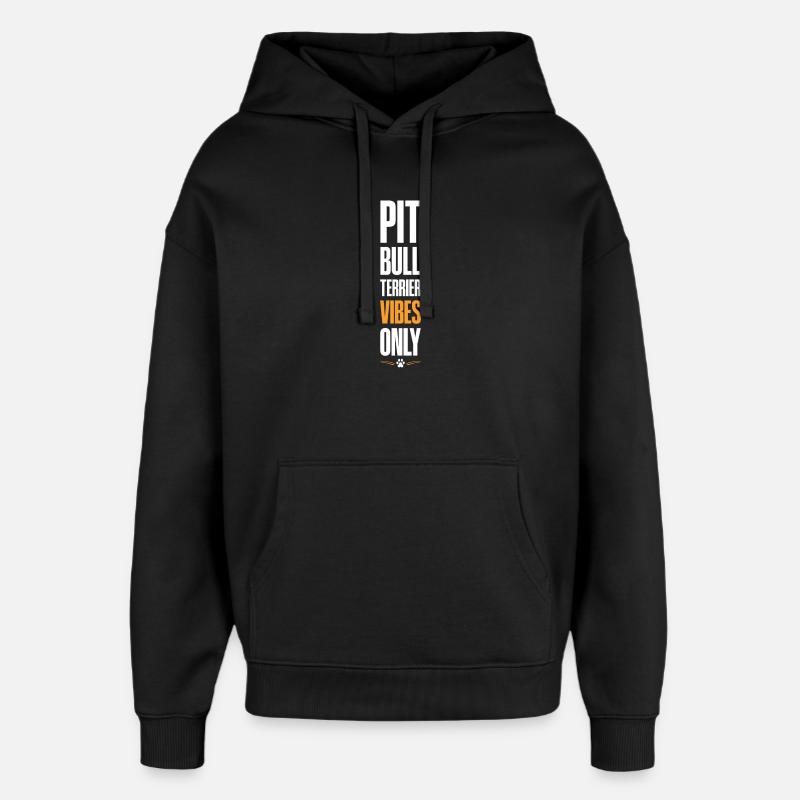 Pitbull Terrier Vibes Only - Oversized Unisex Hoodie von Stanley/Stella - Schwarz