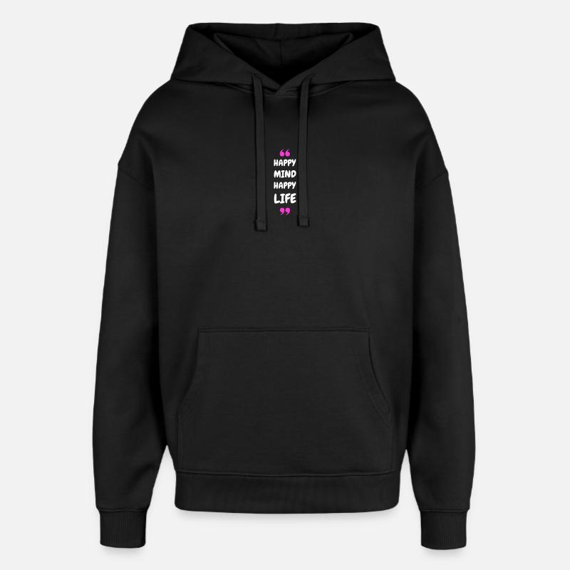Un heureux, une vie heureuse - Sweat à capuche unisexe Stanley/Stella Oversized - noir