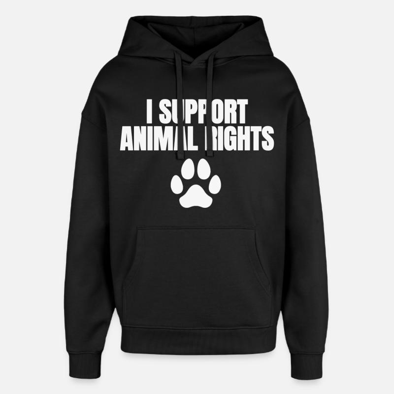 I Support Animal Rights - Oversized Unisex Hoodie von Stanley/Stella - Schwarz
