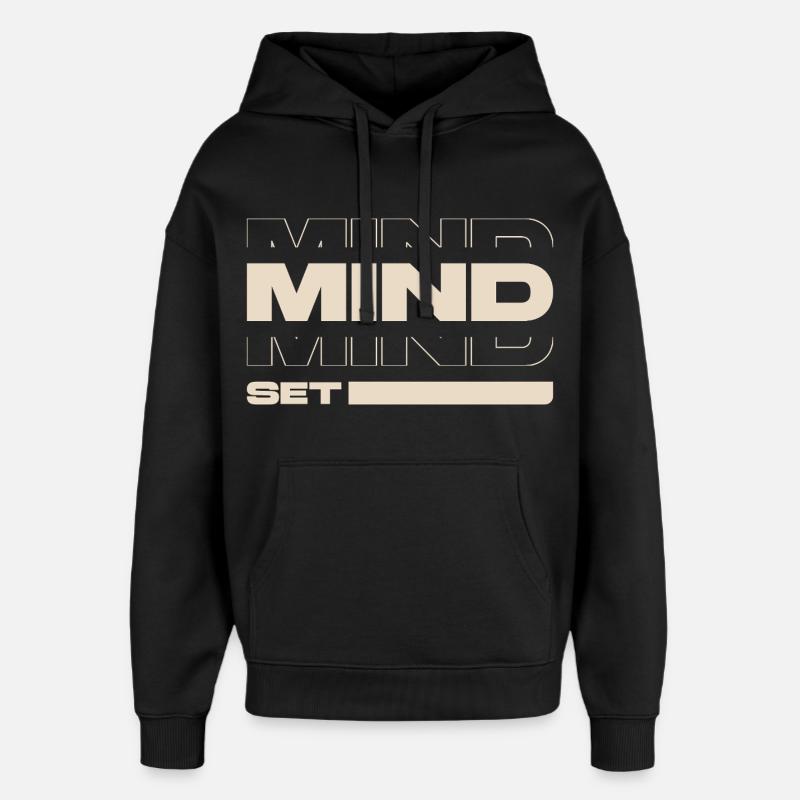 Mindset – Motivation & Success Mentality Statement - Oversized Unisex Hoodie von Stanley/Stella - Schwarz