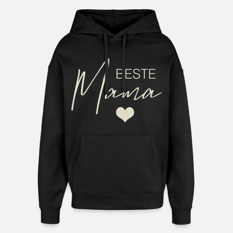 Meilleure maman - Sweat à capuche unisexe Stanley/Stella Oversized - noir