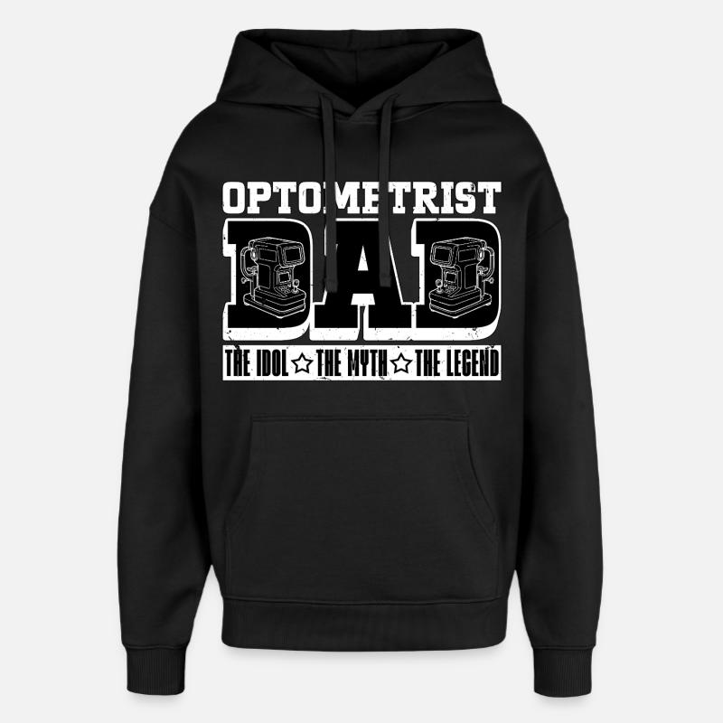 Papa optométriste L’idole Le mythe L’opticien - Sweat à capuche unisexe Stanley/Stella Oversized - noir