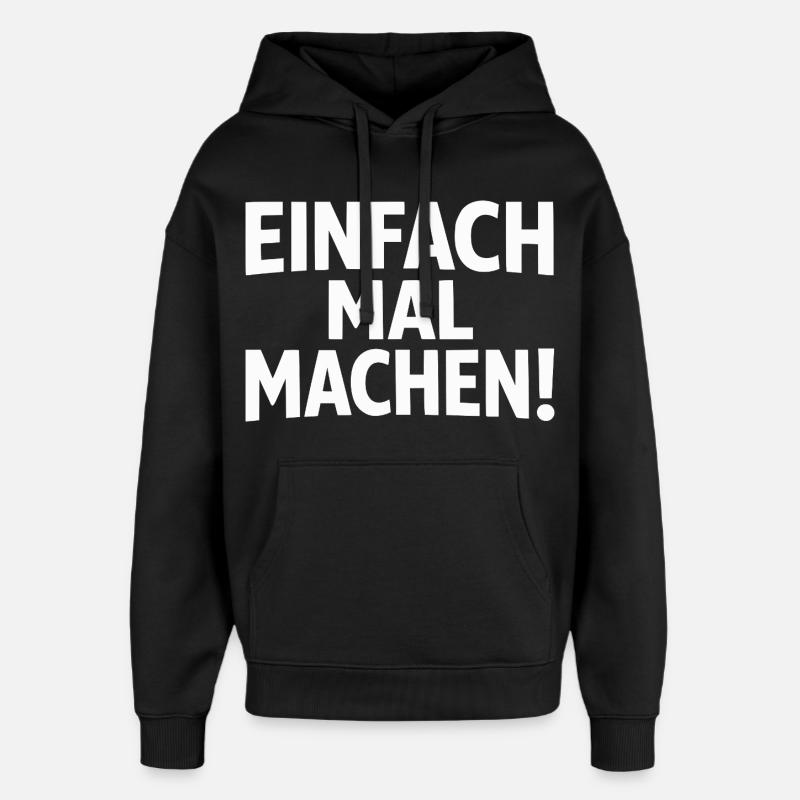 Fais-le simplement - Sweat à capuche unisexe Stanley/Stella Oversized - noir