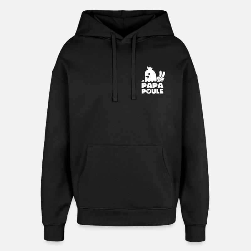 Papa Poule - Sweat à capuche unisexe Stanley/Stella Oversized - noir