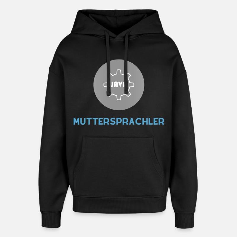 Muttersprachler: JavaScript Edition - Oversized Unisex Hoodie von Stanley/Stella - Schwarz