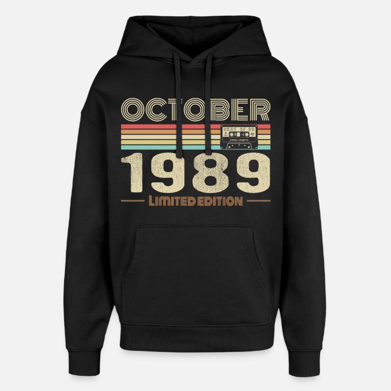 Anniversaire octobre 1989 - Birthday october 1989 - Sweat à capuche unisexe Stanley/Stella Oversized - noir