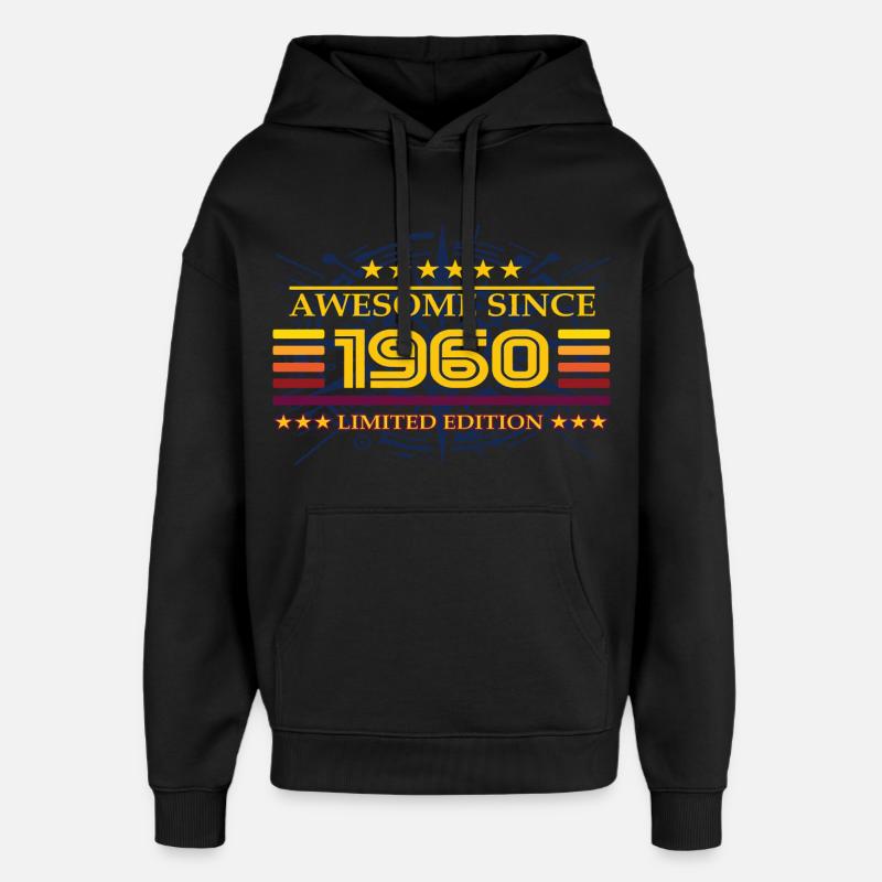 Génial depuis 1960 Édition limitée - Sweat à capuche unisexe Stanley/Stella Oversized - noir