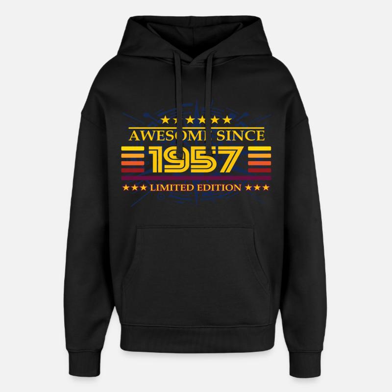 Génial depuis 1957 Édition limitée - Sweat à capuche unisexe Stanley/Stella Oversized - noir