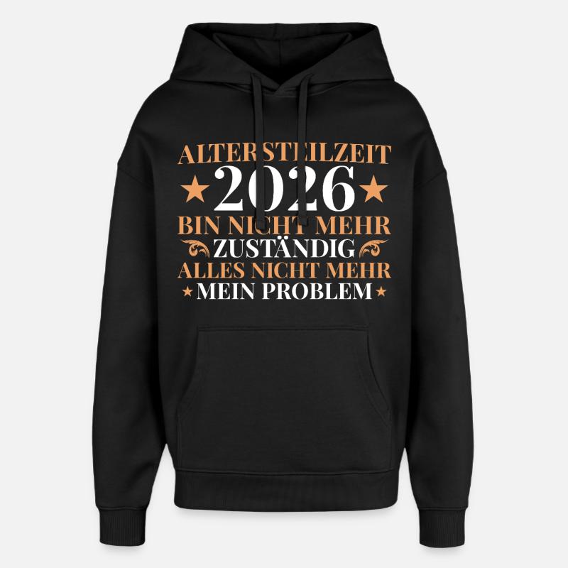 Retraite partielle 2026 Plus responsable - Sweat à capuche unisexe Stanley/Stella Oversized - noir