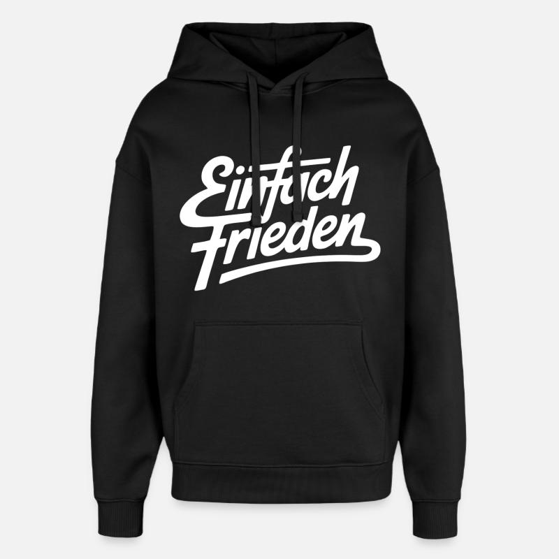 Simplement la paix - Sweat à capuche unisexe Stanley/Stella Oversized - noir