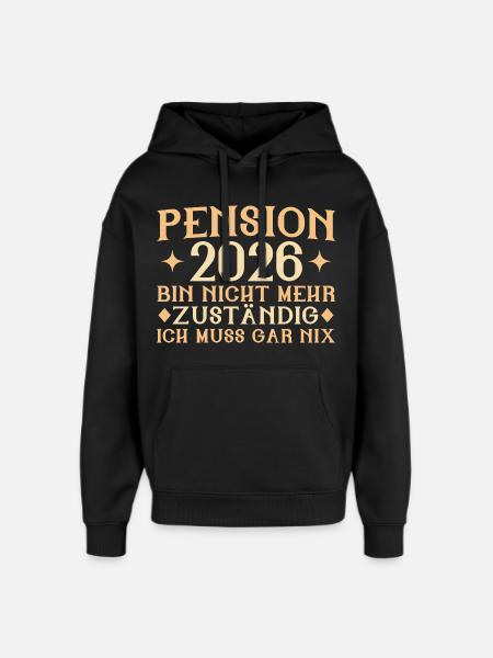 Pension 2026 - Plus responsable - Retraité - Sweat à capuche unisexe Stanley/Stella Oversized - noir