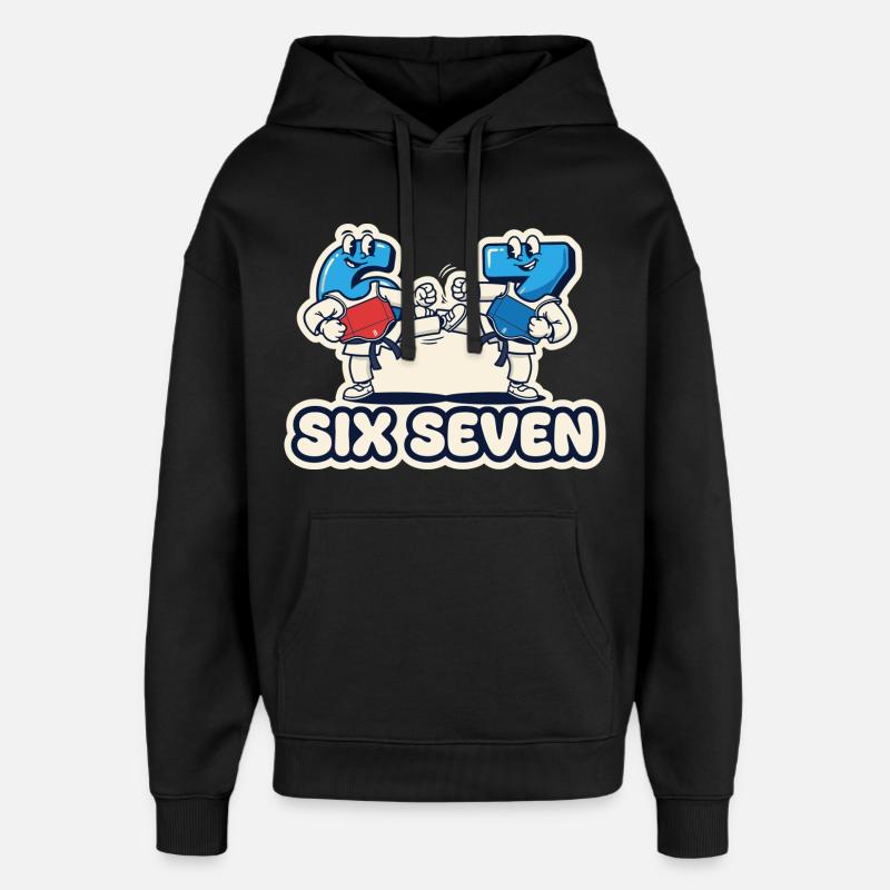 67 Six Seven Meme Drôle Cadeau - Sweat à capuche unisexe Stanley/Stella Oversized - noir