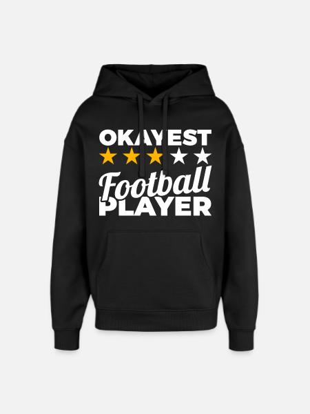 Okayest Football Player - Oversized Unisex Hoodie von Stanley/Stella - Schwarz