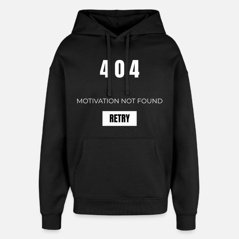 404 Motivation Introuvable - Sweat à capuche unisexe Stanley/Stella Oversized - noir