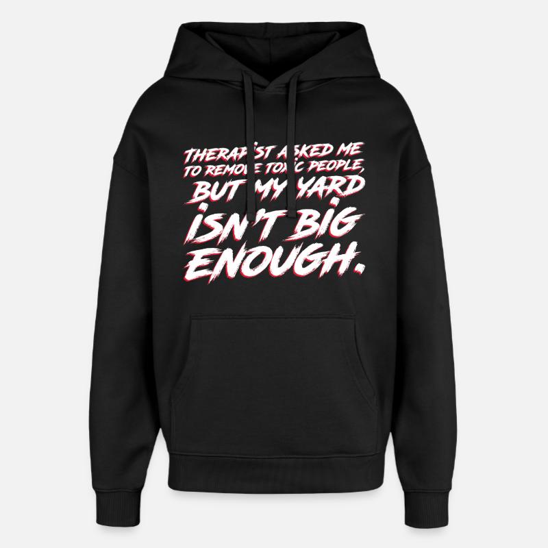 Ein größerer Garten muss her - Oversized Unisex Hoodie von Stanley/Stella - Schwarz