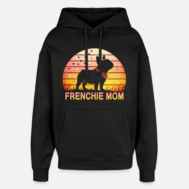 Frenchie Mom - Sweat à capuche unisexe Stanley/Stella Oversized - noir