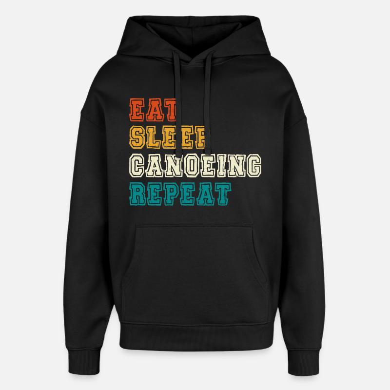 Eat Sleep Canoeing Repeat Farbblock - Oversized Unisex Hoodie von Stanley/Stella - Schwarz