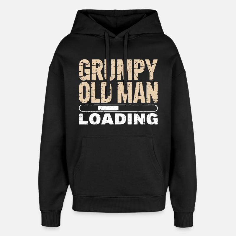 Grumpy Old Man Loading - Oversized Unisex Hoodie by Stanley/Stella - black