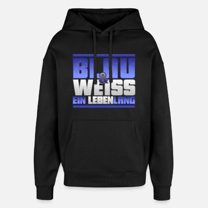 Blau Weiss ein Leben Lang - Oversized Unisex Hoodie von Stanley/Stella - Schwarz