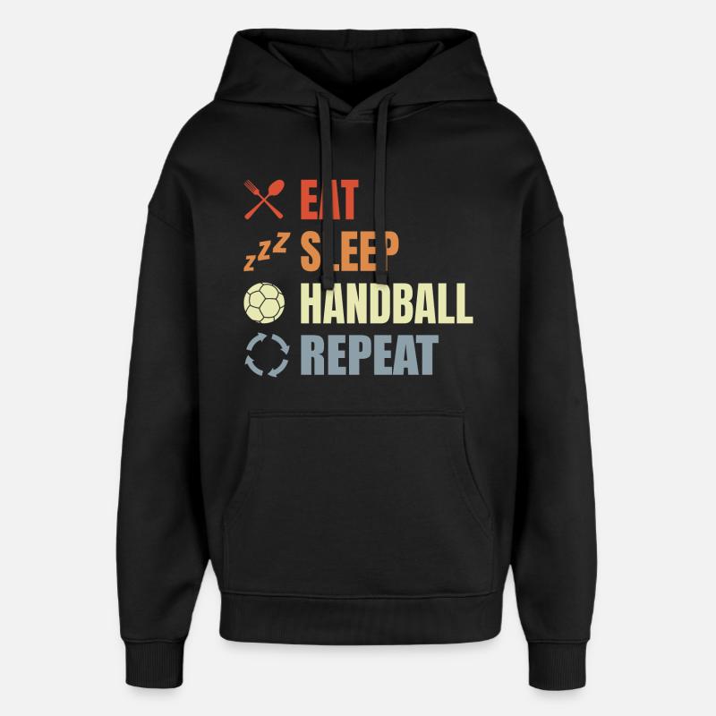 Manger dormir Handball Répéter - Sweat à capuche unisexe Stanley/Stella Oversized - noir