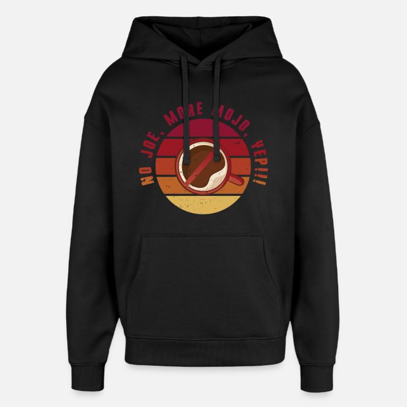 Coffee withdrawal decaffeinated ex-coffee drinker - Oversized Unisex Hoodie by Stanley/Stella - black