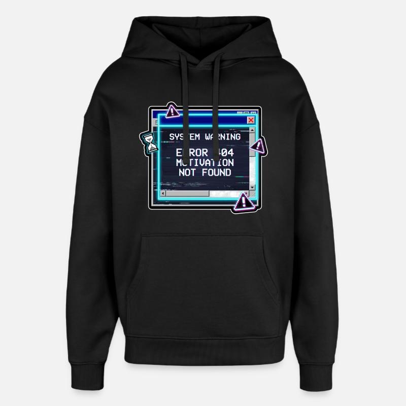 Error 404 Motivation Glitch - Oversized Unisex Hoodie by Stanley/Stella - black