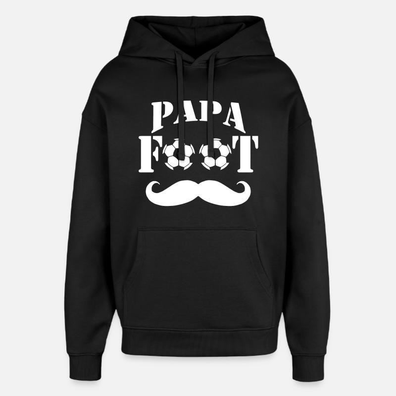Papa Foot - Sweat à capuche unisexe Stanley/Stella Oversized - noir