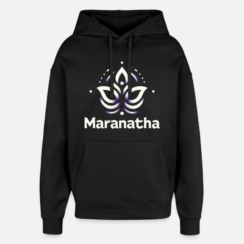 Maranatha Christ arrive bientôt - Sweat à capuche unisexe Stanley/Stella Oversized - noir