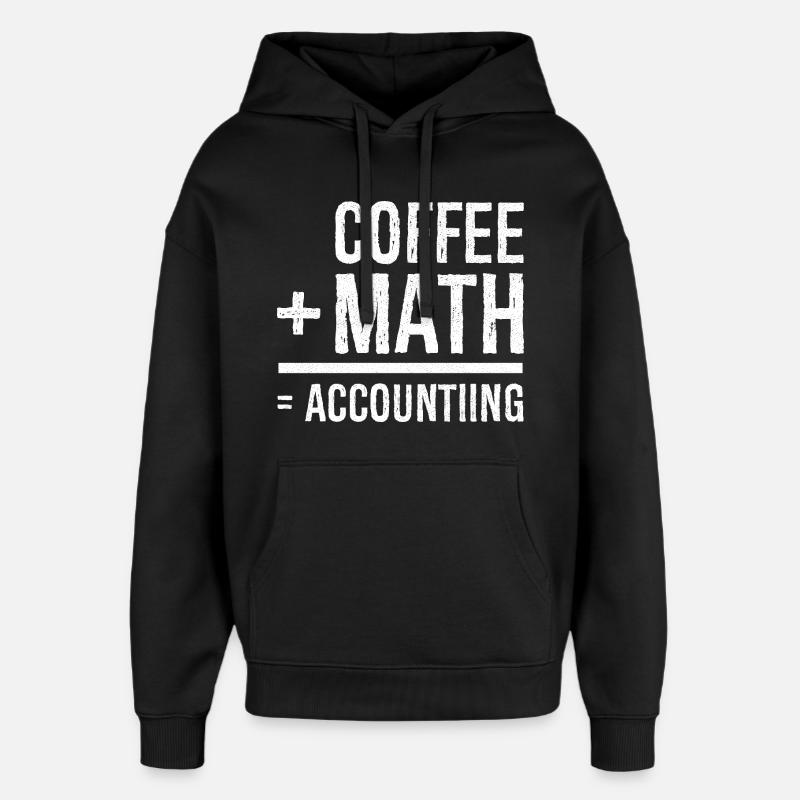 coffee math accounting - Oversized Unisex Hoodie von Stanley/Stella - Schwarz