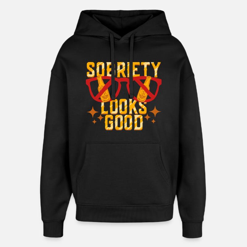 La sobriété antialcoolique abstinente est bonne - Sweat à capuche unisexe Stanley/Stella Oversized - noir